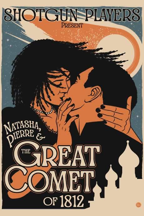 Natasha, Pierre & the Great Comet of 1812